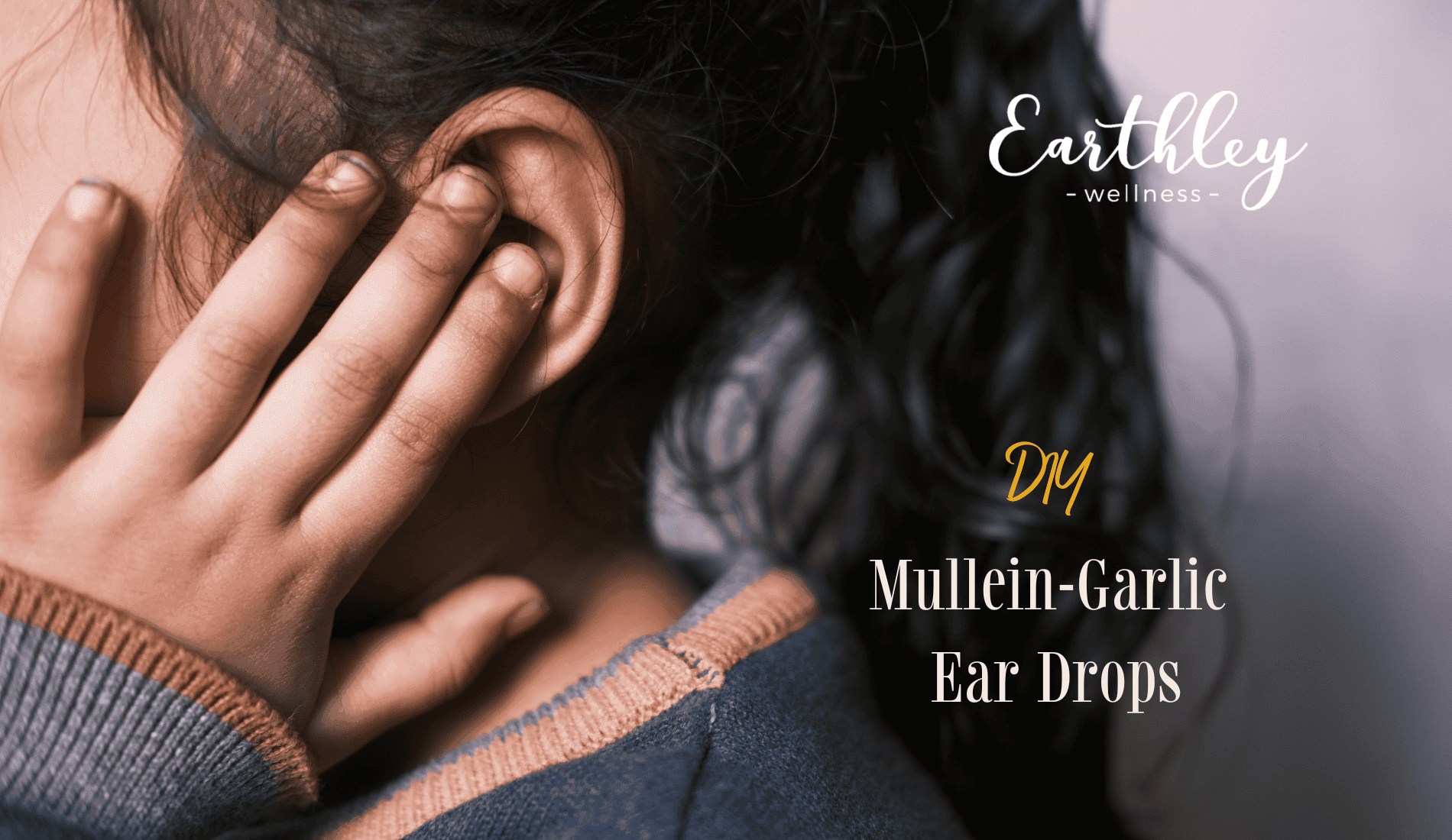 Ear Drops recipe blog header showing amber dropper bottle with golden oil on tan background