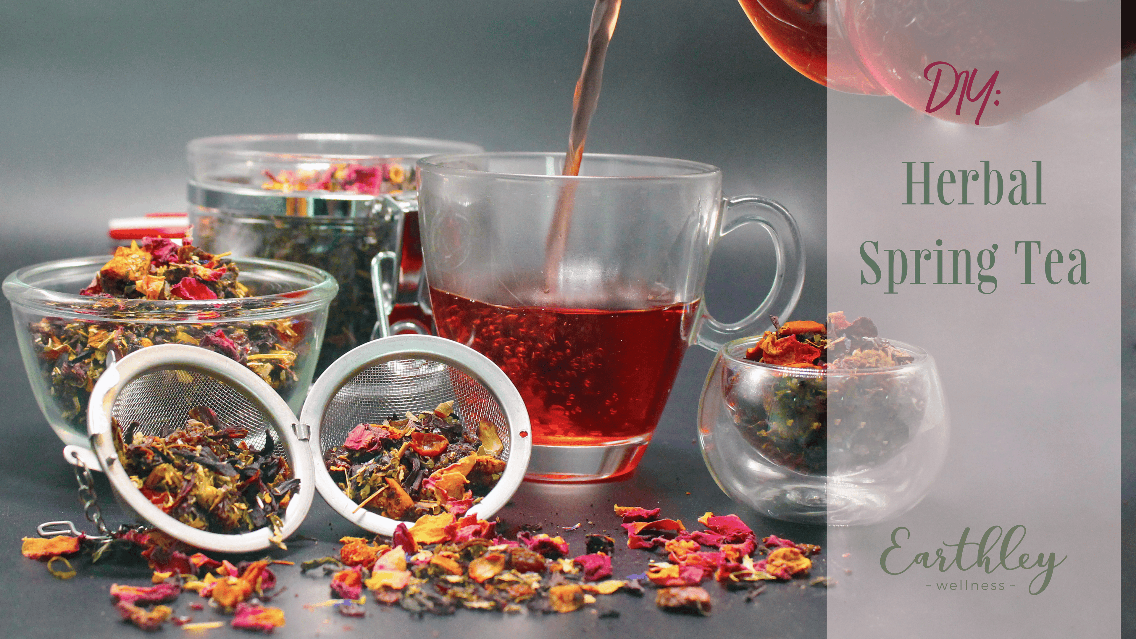 DIY Herbal Spring Tea recipe header showing clear glass mugs with amber pink tea being poured from glass teapot on gray sage background