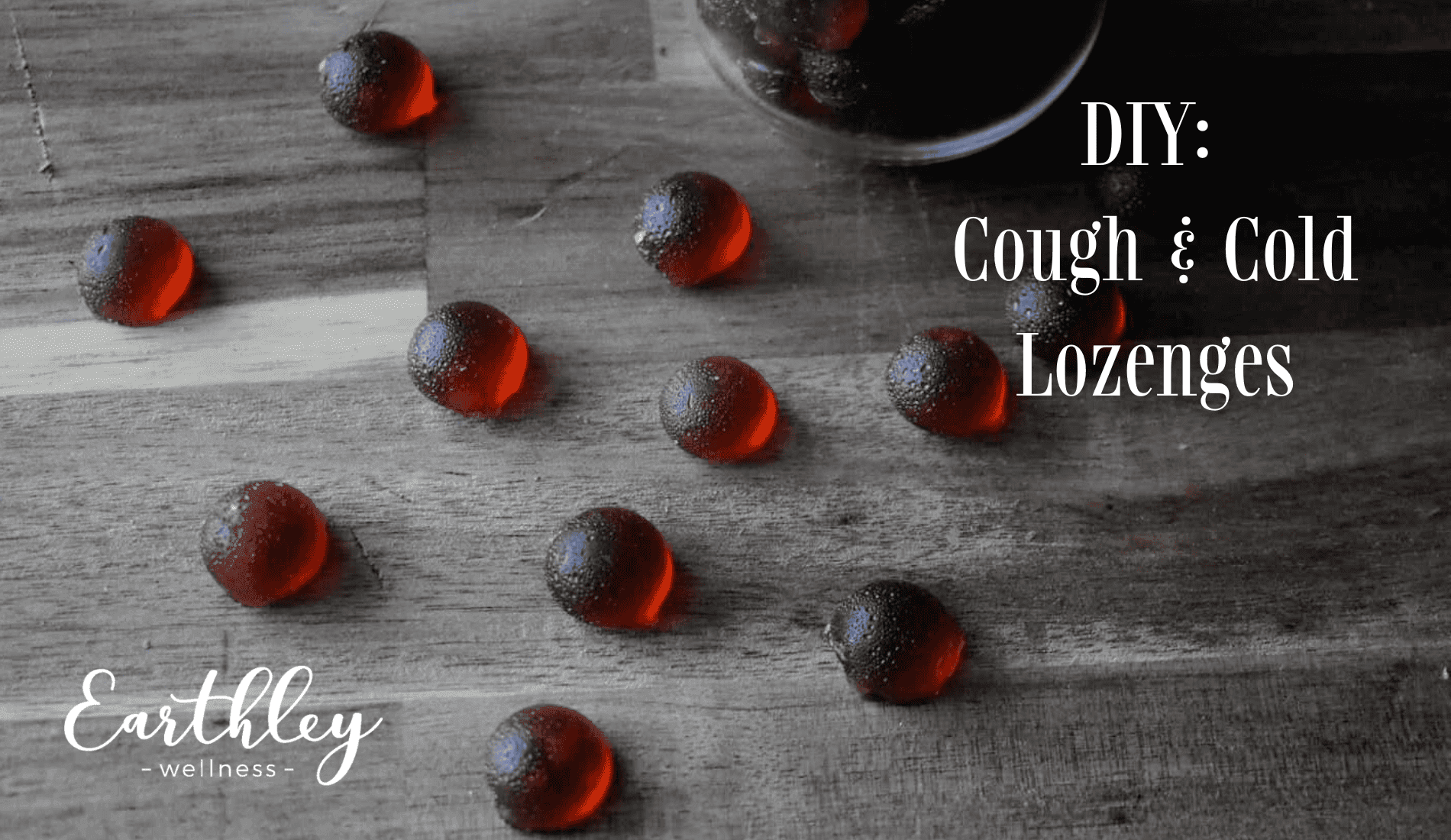 DIY Cough and Cold Lozenges recipe graphic showing homemade herbal lozenge ingredients and instructions