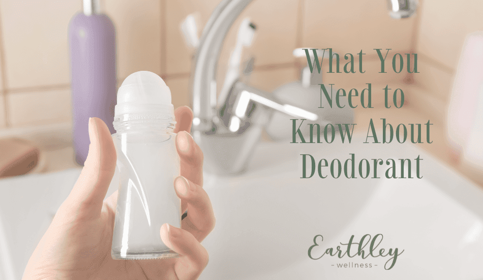 What You Need to Know About Deodorant blog header showing hand holding clear roll-on deodorant bottle in bathroom with silver faucet and white sink
