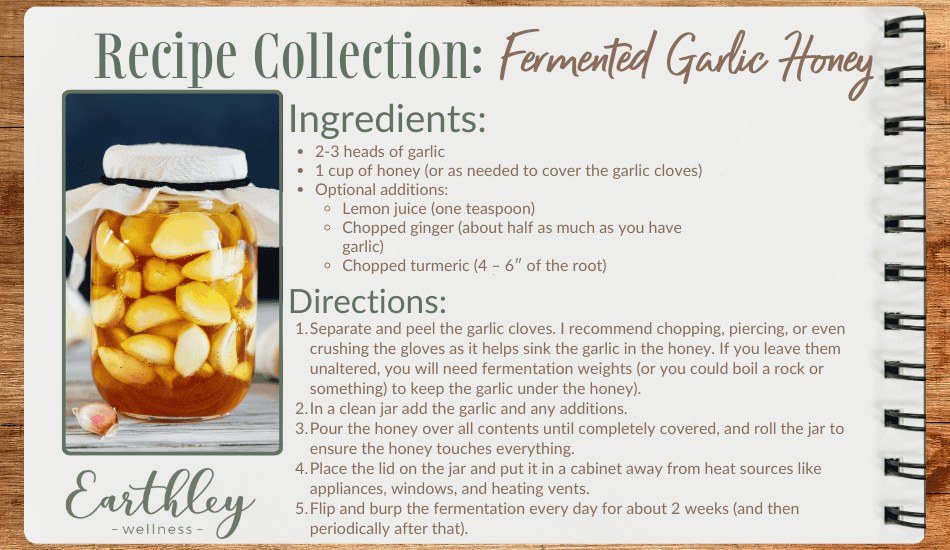 Recipe Collection Fermented Garlic Honey card showing ingredients directions and garlic cloves in honey jar