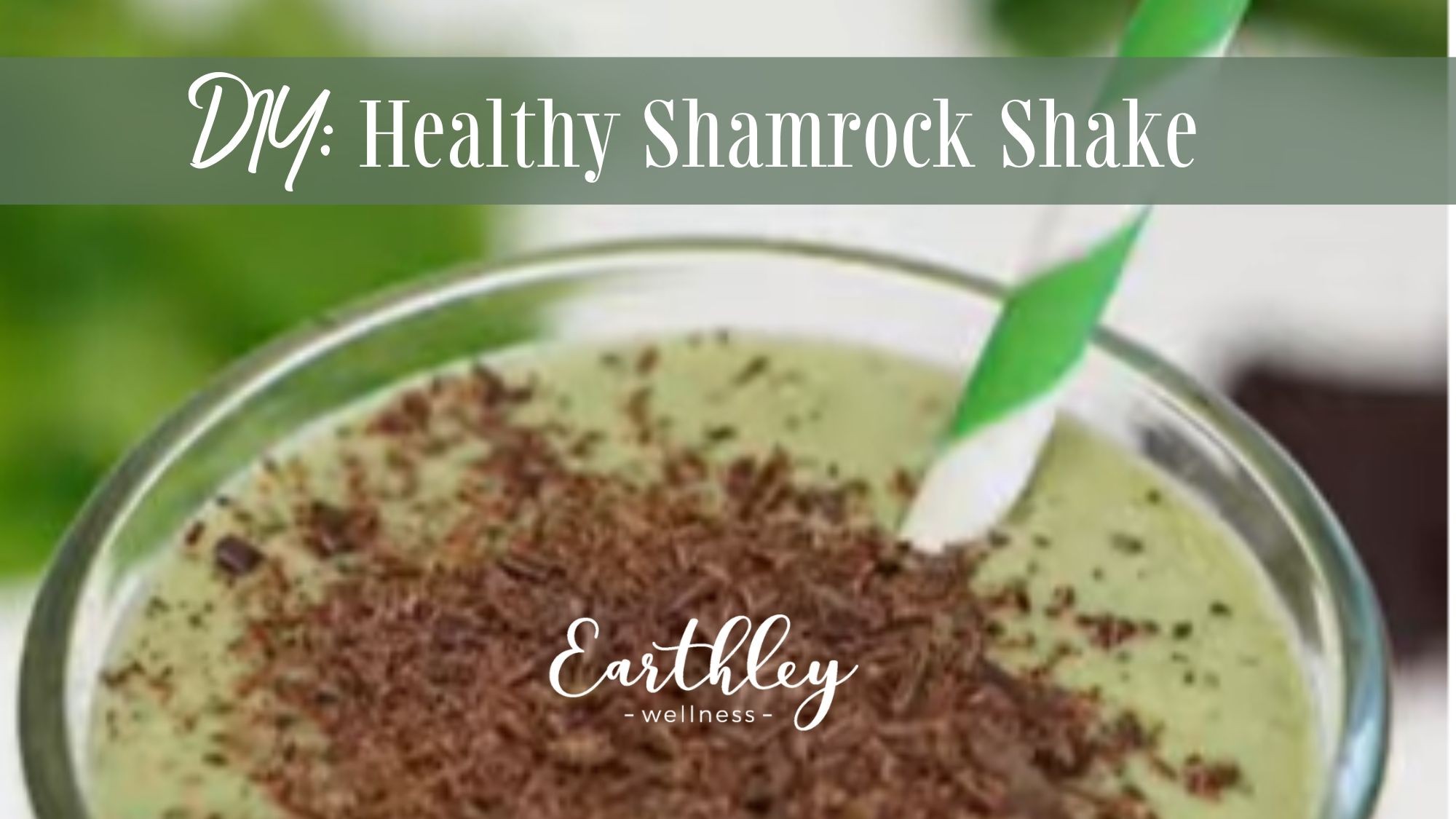 Healthy Shamrock Shake recipe photograph showing green St Patricks Day smoothie
