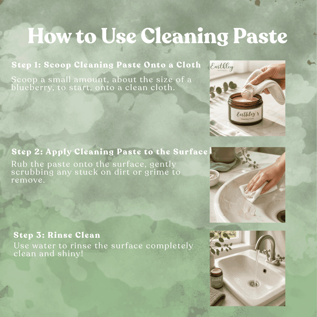 3-step guide: scoop, scrub, and rinse with Earthley's natural Cleaning Paste