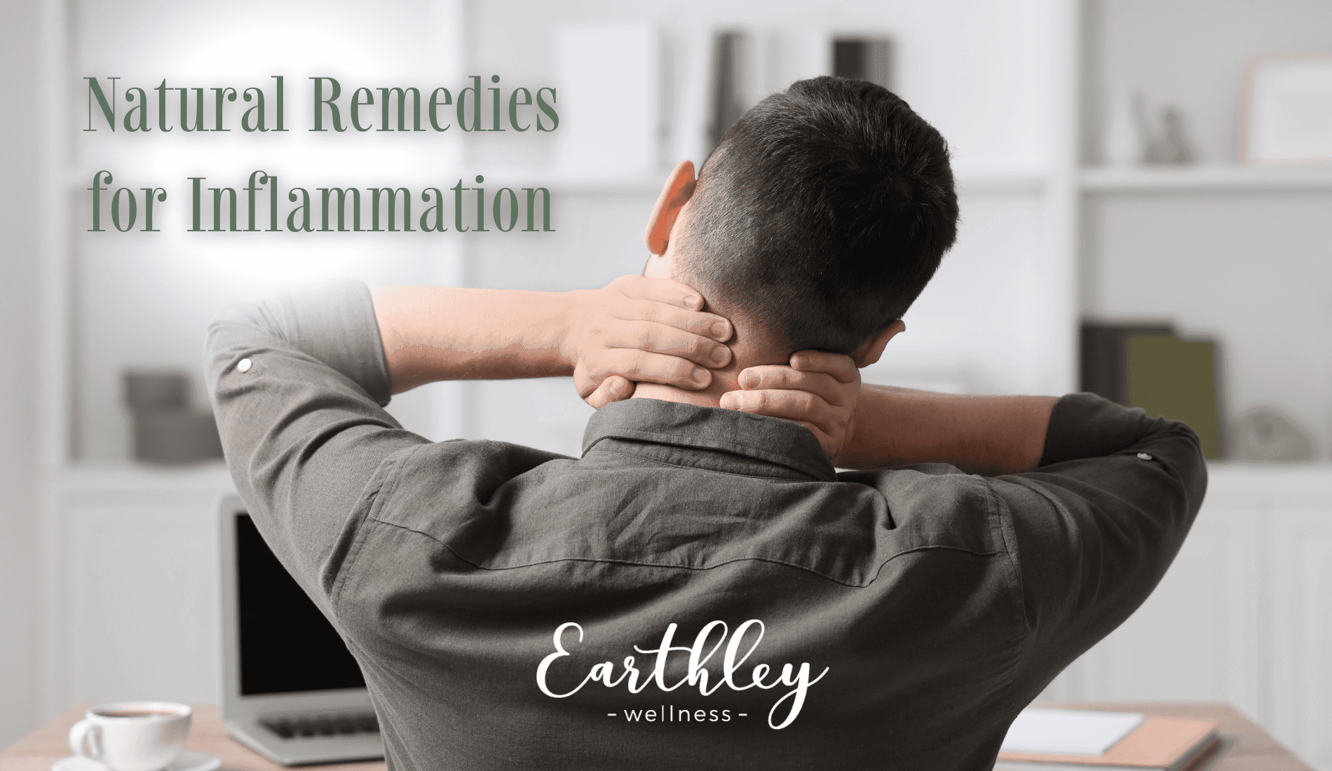 Natural Remedies for Inflammation blog header graphic about reducing inflammation naturally