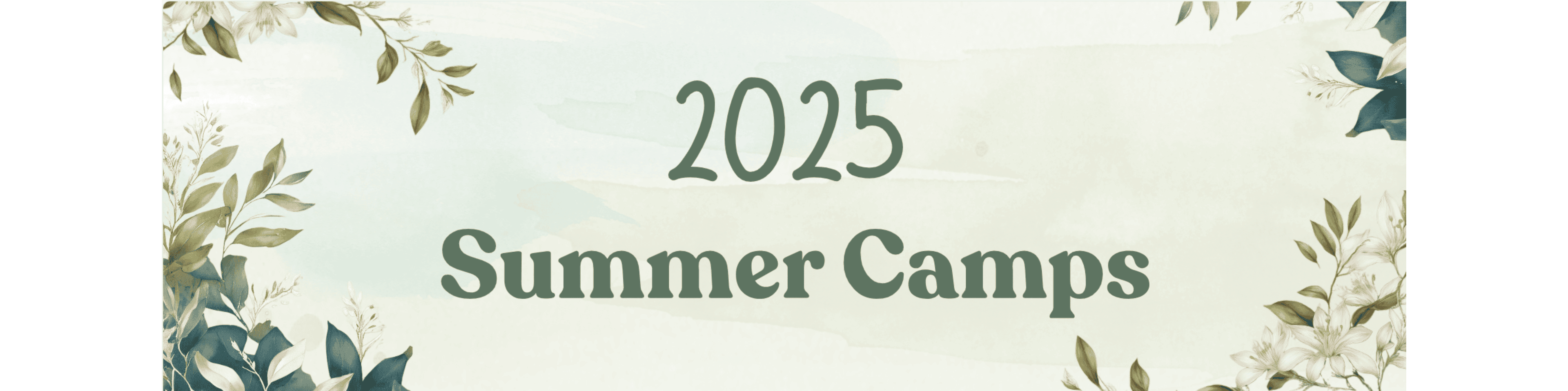 Earthley 2025 Summer Camps newsletter header banner with sage green watercolor background and botanical leaf decorations in corners