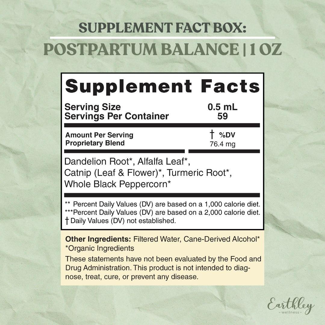Supplement facts label for Postpartum Balance 1 oz tincture showing organic herbal blend ingredients and serving information