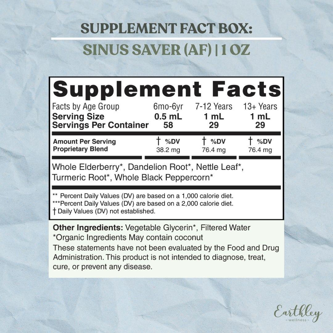 Supplement facts label for Sinus Saver tincture showing serving sizes, organic herbal blend ingredients, and dosage by age group