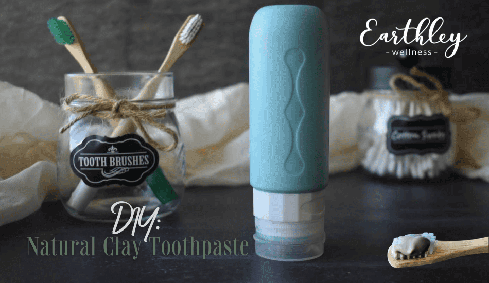 DIY Natural Clay Toothpaste recipe graphic showing homemade toothpaste in teal tube with bamboo toothbrush