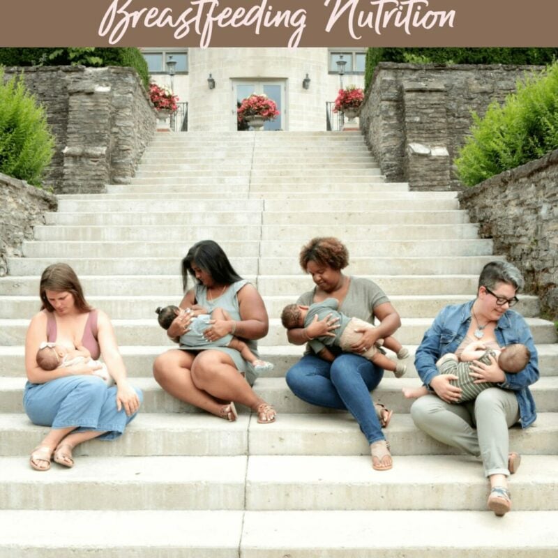 A Mother's Guide to Breastfeeding Nutrition
